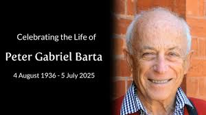 In loving memory of Peter Gabriel Barta