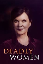 Deadly Women: Season 14, Episode 1
