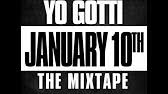 I heard him do features on other artists records and. 03 Yo Gotti Live From The Kitchen Prod By Lil Lody 2012 Youtube
