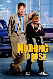 Watch Nothing To Lose Online Free Full Movie 123movies