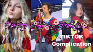 Well, twitter did its work and, as usual, they've gotten down to where they'd. Harry Styles Cardigan Tiktok Complication Youtube