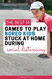 14 Games To Play When Bored Beyond Belief At Home Summer Activities For Kids Yoga For Kids Simple Family Activities