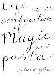 Black And White Combination Quotes Quote Print Life Is A Combination Of Magic And Pasta Black White Art Federico Fellini Quote Foodie Quotes Minimalist Kitchen Print Quote Prints Simple Line Drawings Foodie Quotes