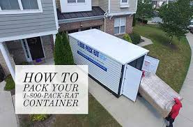 Doing a move from michigan to georgia at the end of june and after some shopping around have reserved services from pack rat. How To Pack Your Container 1 800 Pack Rat