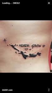 Peter Pan Tattoo Sister Tattoos Quotes Sister Tattoos Baby Tattoos