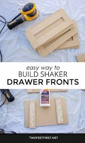 Build Shaker Style Drawer Front Shaker Style Cabinet Doors Diy Kitchen Projects Shaker Cabinet Doors