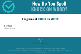 The word knock is derived from the old english word cnocian which means to pound or knock on a door. Correct Spelling For Knock On Wood Infographic Spellchecker Net