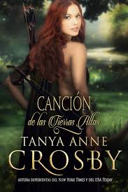 Cancion De Las Tierras Altas Ebook Tanya Anne Crosby Nieves Martin Lopez Amazon Es Tienda Novelas Romanticas Libros Cancion De La Tierra Novelas Para Leer