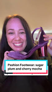 Pashion Footwear: Sugar Plum and Cherry Mocha Styles