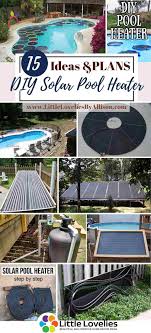 Lowest prices on solar pool heaters guaranteed! 15 Convenient Diy Solar Pool Heater Projects