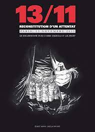 Éclipse solaire du 13 septembre 2015. Amazon Com 13 11 Reconstitution D Un Attentat Paris 13 Novembre 2015 Encrages French Edition Ebook Giudicelli Anne Giudicelli Anne Kindle Store