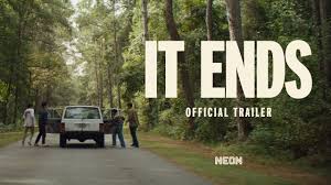 تریلر جدید فیلم ترسناک It Ends منتشر شد