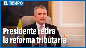 La reforma no es un capricho, es una necesidad, sentenció el jefe de estado, tras presidente duque ordena retirar la reforma tributariapresidente duque ordena retirar la reforma tributaria. Ljdyu Sr3qvnlm