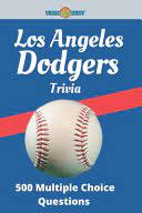 Think you know a lot about halloween? Los Angeles Dodgers Trivia 500 Multiple Choice Questions Viralnewt Google Books