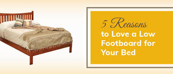 Check spelling or type a new query. 5 Reasons To Love A Low Footboard Timber To Table