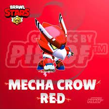 Brawl stars is live globally and there's a bunch of skins you can obtain! Mecha Crow Red Brawlstars