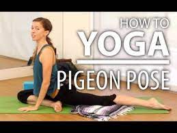 Learn here with this yoga pose tutorial. Yoga For Beginners Pigeon Pose Kapotasana Youtube