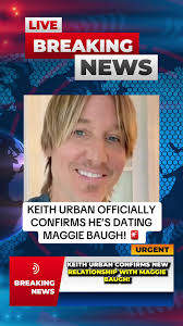 Keith Urban y Maggie Baugh: Romance Confirmado