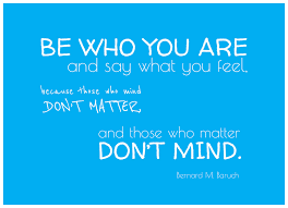 Cite a quote in apa style. Zooll Com Quote Of The Week Be Who You Are And Say What You Feel Because Those Who Mind Don T Matter And Those Who Matter Don T Mind