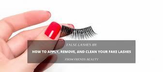 We will learn how to remove eyelash extensions without damaging your natural lashes or, more how to get eyelash extensions off without damage? False Lashes 101 How To Apply Remove And Clean Your Fake Lashes Frends Beauty Blog
