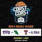 Coast to Coast Challenge (LSU vs Texas Tech, TCU..... event in Fort Worth, TX