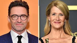 She was nominated for an academy. Hugh Jackman Laura Dern To Star In The Son Hollywood Reporter