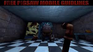 El malvado muñeco pigsaw es secuestrado por todas sus anteriores víctimas y es obligado a jugar uno de sus jue. Mobile Pigsaw Game Guidelines For Android Apk Download