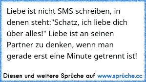 Liebe Ist Nicht Sms Schreiben In Denen Stehtschatz Ich Liebe