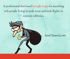 A Professional Thief Used Google Maps For Robbery | Google Maps, Robbery,  Use Google