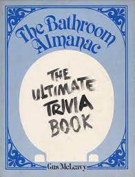 This comprehensive list includes really good questions that will make you think long and hard about your choices! Bathroom Almanac Mcleavy Gus 9780811904322 Amazon Com Books