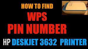 How To Find Wps Pin Number Of Hp Deskjet 3632 All In Printer Review Youtube