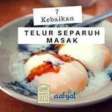 Namun tahukah anda bahawa selain menurunkan berat badan, ada 7 lagi khasiat telur separuh masak. 7 Kebaikan Telur Separuh Masak Aafiyat Lifestyle Facebook