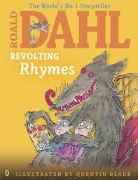 Translations from english into more than 90 languages. Revolting Rhymes Colour Edition Dahl Colour Illustrated Amazon Co Uk Dahl Roald Blake Quentin Books