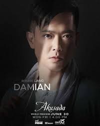 RONNIE LIANG as DAMIAN. AKUASADA MON-FRI