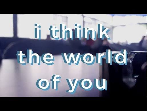 i think the world of you (original) // - YouTube