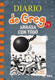 El diario de greg (en inglés, diary of a wimpy kid; Descargar Y Leer Diario De Greg 14 Arrasa Con Todo Gratis Pdf Online Descargar