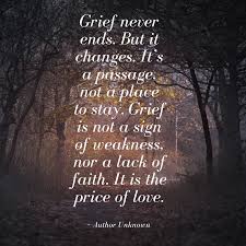 Being in the ministry my husband and i come in contact with many people who are grieved at the loss of a loved one. 19 Inspirational Quotes To Help You Cope With Grief And Loss Dr Eleora Han