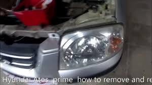 Keta atos sy pernah kn pecah tingkap blh kiri driver. Hyundai Atos Prime How To Remove And Replace Headlight Youtube