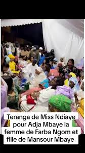 Teranga de Miss Ndiaye: Adja Mbaye, Femme de Farba Ngom