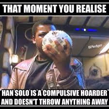 Hoarder Star Wars Humor Star Wars Comics Star Wars Memes