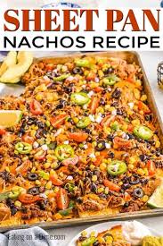 Oven Nachos Simple And Tasty Sheet Pan Nachos Recipe In 2020 How To Cook Nachos Mexican Food Recipes Easy Nachos