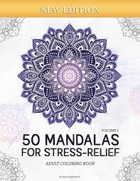 Download 50 Mandalas For Stress Relief Volume 1 Adult Coloring Book Beautiful Mandalas For Stress Relief And Relaxation Creative Zeny 9781077810235 Amazon Com Books