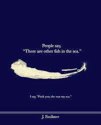 Plenty More Fish In The Sea Sea Quotes Words Sayings