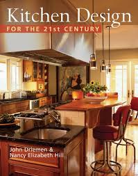 Very unusual 18th century german farmhouse kitchen cabinet. Kitchen Design For The 21st Century Driemen John Hill Nancy Elizabeth Amazon Com Books