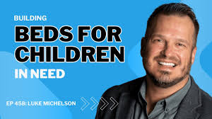 448: Building Beds For Children In Need