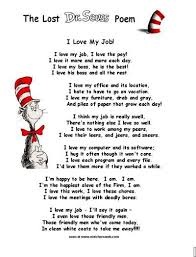 Dr Seuss I Love My Job Work Quotes Funny Funny Poems Work Anniversary Quotes