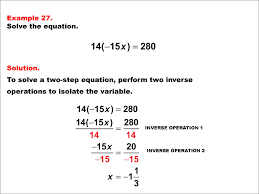 One of those tools is the addition property of equality, and it lets you add the same number to both sides of an equation. Math Example Solving Two Step Equations Example 27 Media4math
