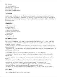 Often accompanied management to car auctions to check the titles of auctioned cars. 1 Auto Title Clerk Resume Templates Try Them Now Myperfectresume