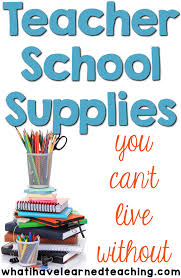 Teacher School Supplies School Supplies For Teachers Teacher Supplies List Teacher Supplies
