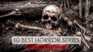 In its original form, as a zombie comic book by writer robert kirkman and artists tony moore and charlie adlard, the walking dead was the little series that could: 10 Best Horror Series English And Hindi